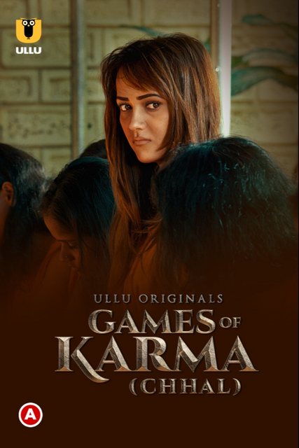 Games Of Karma Chhal 2022 UNRATED 720p HEVC Ullu Originals Hindi Short Film x265 AAC