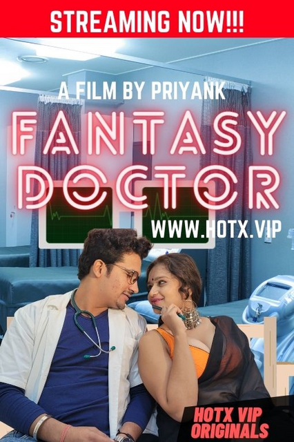 Fantasy Doctor 2022 UNRATED 720p HEVC HDRip HotX Originals Hindi Short Film x265 AAC